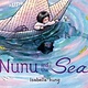 Knopf Books for Young Readers Nunu and the Sea