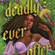 G.P. Putnam's Sons Books for Young Readers Deadly Ever After