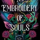 Knopf Books for Young Readers An Embroidery of Souls