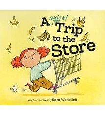 Knopf Books for Young Readers A Quick Trip to the Store