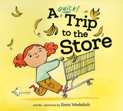 Knopf Books for Young Readers A Quick Trip to the Store