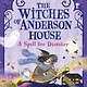 DK Children The Witches of Anderson House: A Spell for Disaster: Myrtle Stormwhisper and the Forgotten Spell