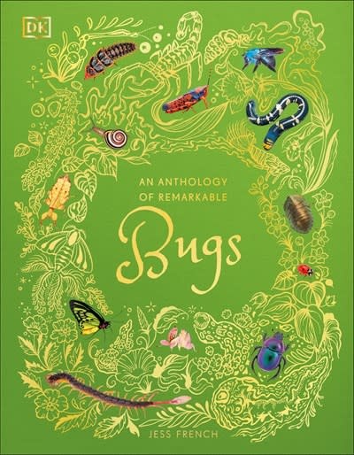 DK Children An Anthology of Remarkable Bugs