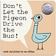 Hyperion Books for Children Don't Let the Pigeon Drive the Bus! (Board Book)
