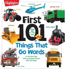 Highlights Press First 101 Things That Go Words