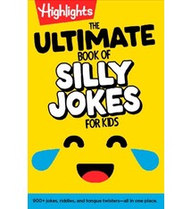 Highlights Press The Ultimate Book of Silly Jokes for Kids