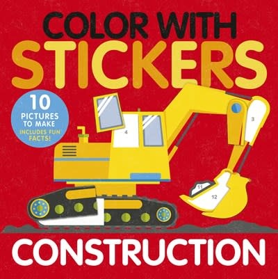 Tiger Tales Color with Stickers: Construction: 10 Pictures To Make Includes Fun Facts!