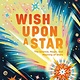 Flying Eye Books Wish Upon a Star: The Science, Magic and Meaning of Stars