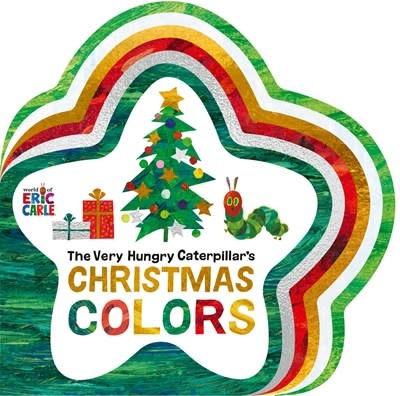 World of Eric Carle The Very Hungry Caterpillar's Christmas Colors