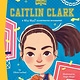 Penguin Workshop Caitlin Clark: A Who Was? Illustrated Biography