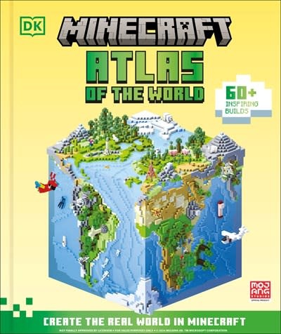 DK Children Minecraft Atlas of the World: Create the Real World in Minecraft with 60+ Inspiring Builds