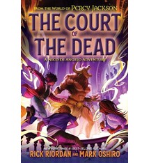 From the World of Percy Jackson: The Court of the Dead: A Nico di Angelo Adventure