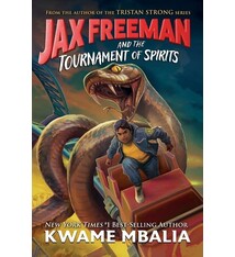 Jax Freeman and the Tournament of Spirits