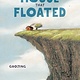 The House That Floated