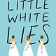 Little, Brown Books for Young Readers Little White Lies