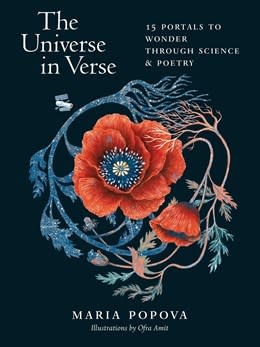 Storey Publishing, LLC The Universe in Verse: 15 Portals to Wonder through Science & Poetry