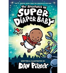 Graphix The Adventures of Super Diaper Baby: Color Edition