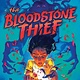 Scholastic Press The Bloodstone Thief