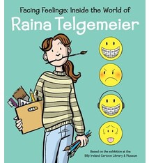 Graphix Facing Feelings: Inside the World of Raina Telgemeier
