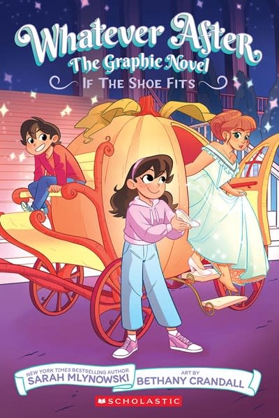 Graphix Whatever After #2 If the Shoe Fits (Graphic Novel)