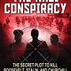 Scholastic Focus The Nazi Conspiracy: The Secret Plot to Kill Roosevelt, Stalin, and Churchill (Young Reader's Edition)