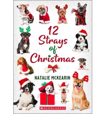 Scholastic Inc. 12 Strays of Christmas: A Wish Novel