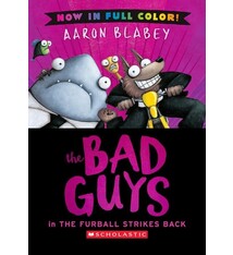 Scholastic Paperbacks The Bad Guys in The Furball Strikes Back (Color Edition)