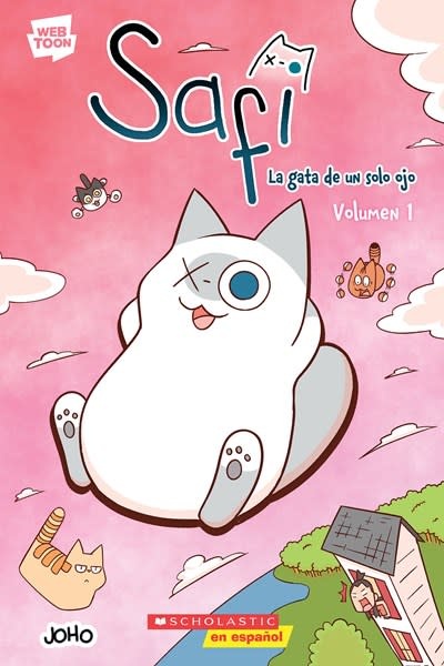 Scholastic en Espanol Safi: La gata de un solo ojo Volumen 1 (Saphie the One-Eyed Cat Volume 1)