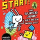 Scholastic Inc. Press Start #17 The Super Jump Between Worlds!