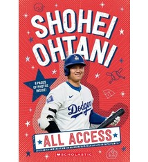 Scholastic Inc. Shohei Ohtani: All Access