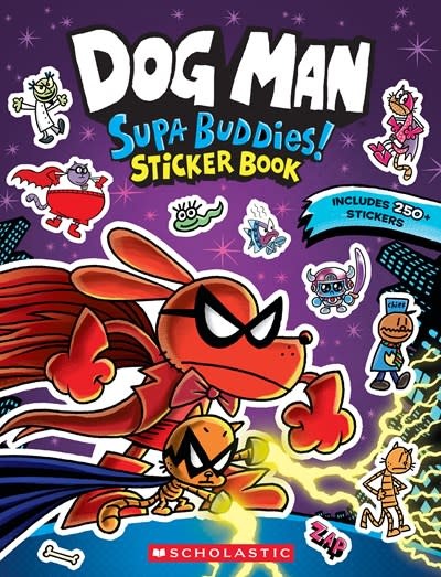 Scholastic Inc. Dog Man: Official Supa Buddies Sticker Book