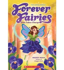 Scholastic Paperbacks Forever Fairies #6 Vida Takes Charge