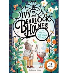 Magic Cat Ivy and Bearlock Holmes: The Case of the Missing Flower: 15 Puzzles for Sleuths to Solve