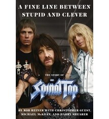 Gallery Books A Fine Line Between Stupid and Clever:  The Story of Spinal Tap