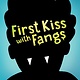 Holiday House First Kiss with Fangs