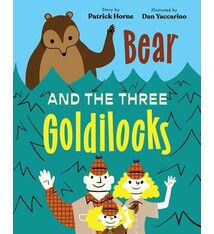 Holiday House Bear and the Three Goldilocks