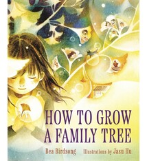 Neal Porter Books How to Grow a Family Tree