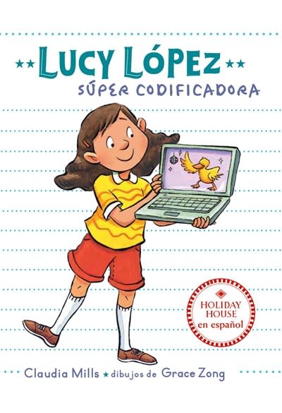 Holiday House Lucy Lopez: Programadora estrella