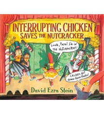 Candlewick Interrupting Chicken Saves the Nutcracker