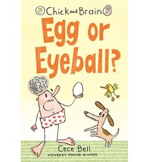 Candlewick Chick and Brain: Egg or Eyeball?