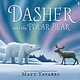 Candlewick Dasher and the Polar Bear