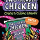Walker Books US Two-Headed Chicken: Chaos in the Cosmic Library