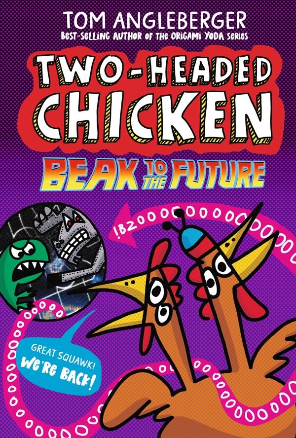 Walker Books US Two-Headed Chicken: Beak to the Future