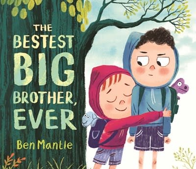 Candlewick The Bestest Big Brother, Ever