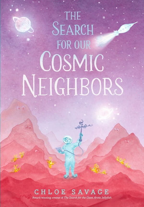 Candlewick The Search for Our Cosmic Neighbors