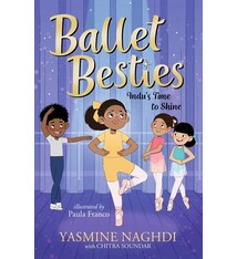 Candlewick Ballet Besties: Indu's Time to Shine