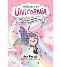 Candlewick Welcome to Unicornia: Four Glittery Adventures Full of Friendship and Magic!