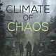 Climate of Chaos