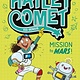 Arcturus Hayley Comet, Kid Genius: Mission to Mars!: Saving the Day with Super Science!