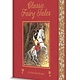 Arcturus Classic Fairy Tales: 15 Beautifully Illustrated Children's Stories